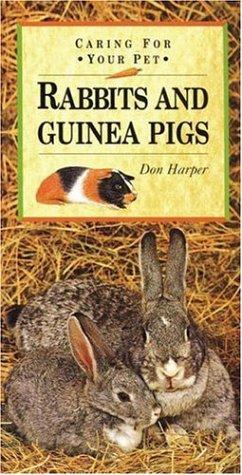 Rabbits and Guinea Pigs