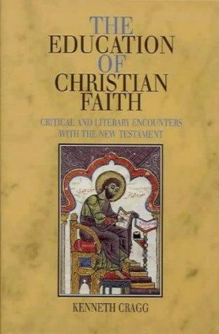The Education Of Christian Faith