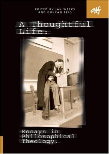 A thoughtful life