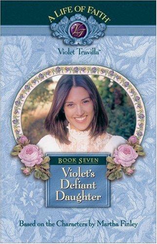 Violet's Defiant Daughter