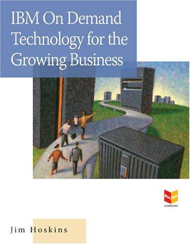 IBM On Demand Technology for the Growing Business