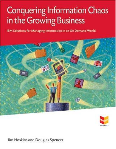 Conquering Information Chaos in the Growing Business