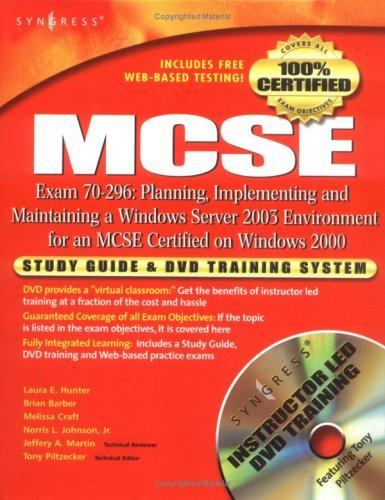 MCSA/MCSE Exam 70-296 Study Guide and DVD Training System