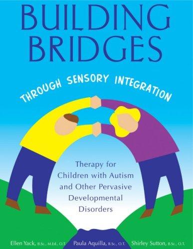 Building Bridges Through Sensory Integration