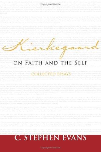 Kierkegaard on faith and the self
