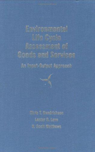 Environmental Life Cycle Assessment of Goods and Services