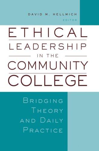 Ethical leadership in the community college