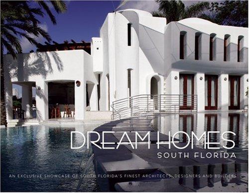 Dream Homes South Florida