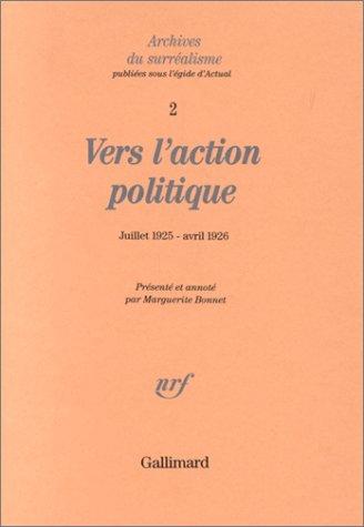 Vers l'action politique