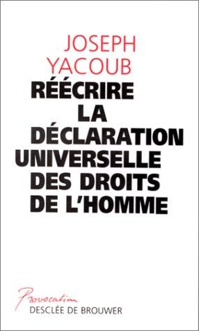 Réécrire la déclaration universelle des droits de l'homme