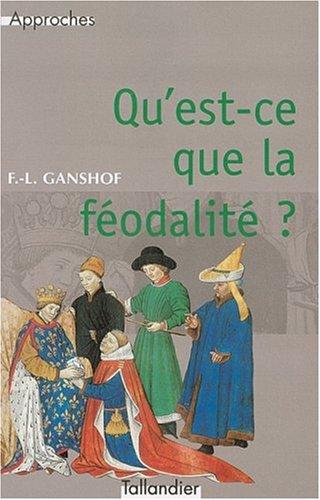 Qu'est-ce que la féodalité