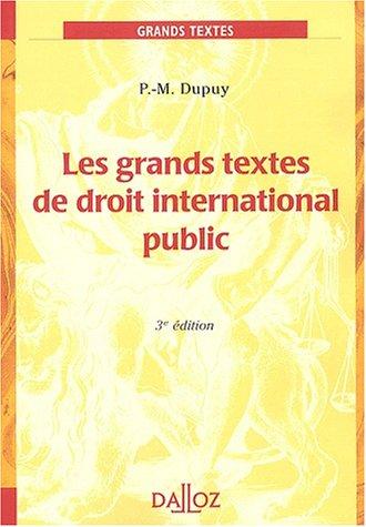 Les grands textes de droit international public