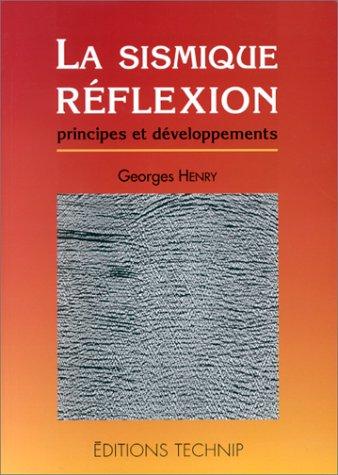 La sismique réflexion