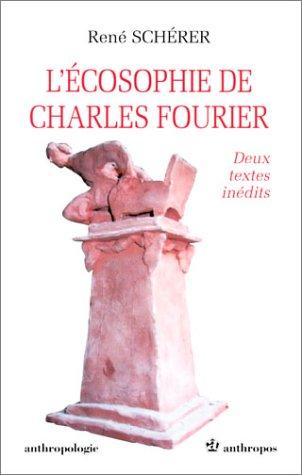 L' écosophie de Charles Fourier