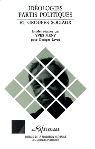 Idéologies, partis politiques & groupes sociaux