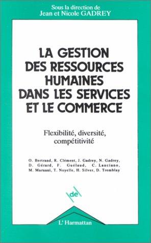 La Gestion des ressources humaines dans les services et le commerce