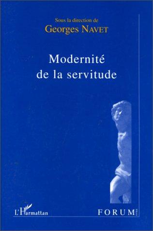 Modernité de la servitude