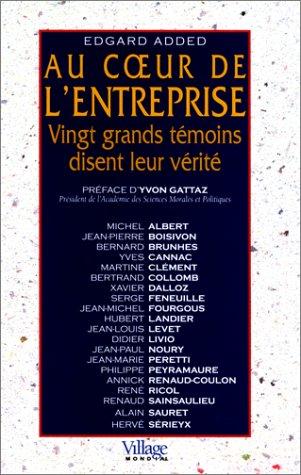 Au cœur de l'entreprise