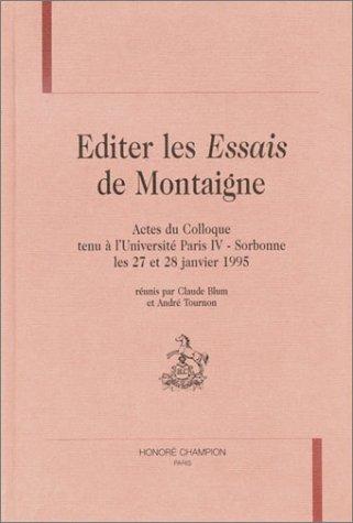 Editer les Essais de Montaigne
