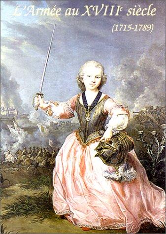 L'armée au XVIIIe siècle