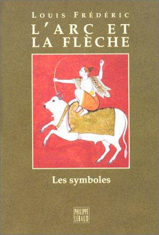 L' arc et la flèche
