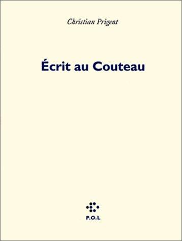 Ecrit au couteau