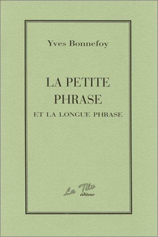 La petite phrase et la longue phrase