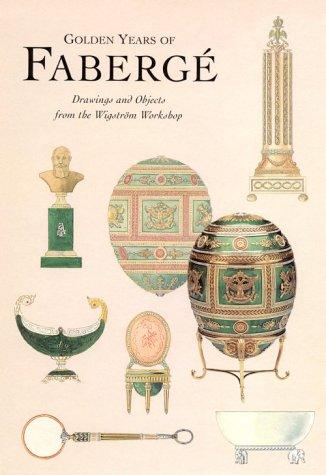 Golden Years of Fabergé