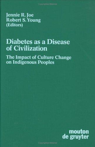 Diabetes as a disease of civilization