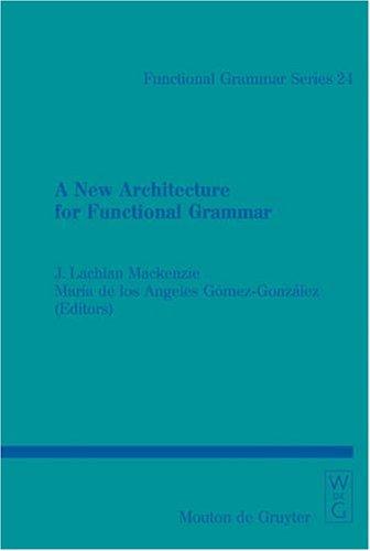 A new architecture for functional grammar