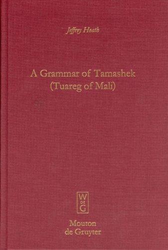 A Grammar of Tamashek Tuareg