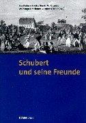 Schubert und seine Freunde