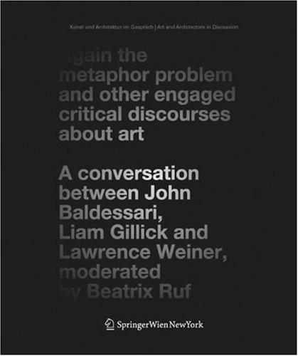 Again the Metaphor Problem and Other Engaged Critical Discourses about Art
