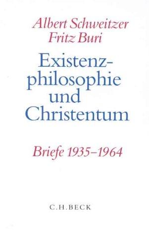 Existenzphilosophie und Christentum