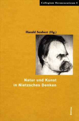 Natur und Kunst in Nietzsches Denken