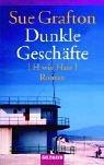 Dunkle Geschäfte. (H wie Hass)