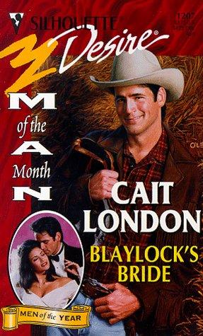 Blaylock'S Bride (Man Of The Month/Anniversary/The Blaylocks)