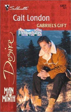 Gabriel'S Gift (Freedom Valley/Man Of The Month)