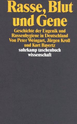 Rasse, Blut und Gene