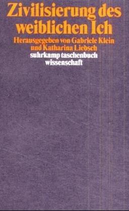 Zivilisierung des weiblichen Ich