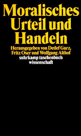 Moralisches Urteil und Handeln
