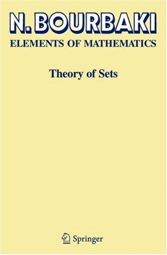 Elements of Mathematics. Theory of Sets