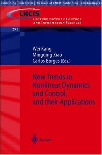 New Trends in Nonlinear Dynamics and Control, and Their Applications