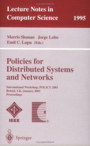 Policies for distributed systems and networks