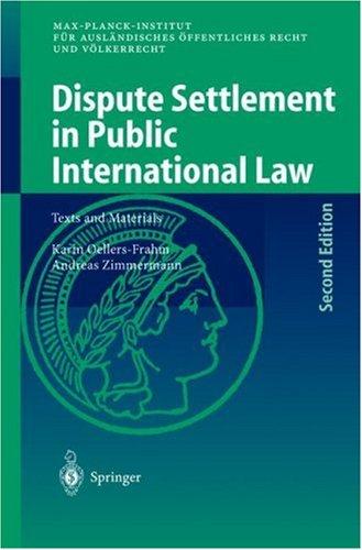 Dispute Settlement in Public International Law