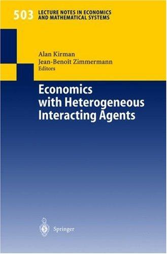 Economics with heterogeneous interacting agents
