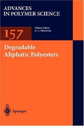 Degradable Aliphatic Polyesters