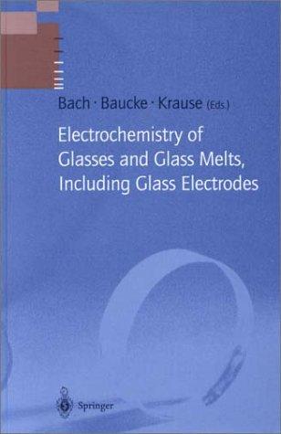 Electrochemistry of Glasses and Glass Melts