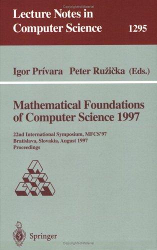 Mathematical Foundations of Computer Science 1997