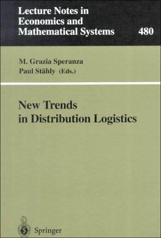 New Trends in Distribution Logistics
